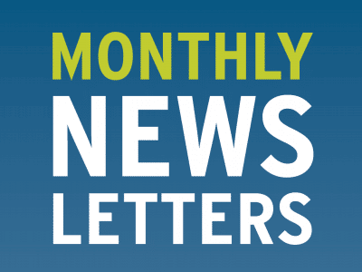 Monthly Newsletters